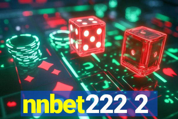 nnbet222 2